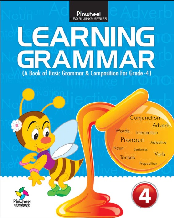 LEARNING GRAMMAR-4 (A Book of Basic Grammar & Composition Fore Grade - 4)